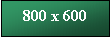 Cuadro de texto: 800 x 600